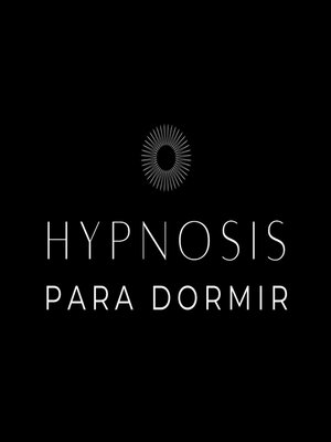 cover image of Libérate de los pensamientos excesivos – Calma tu mente antes de dormir – Hipnosis para dormir